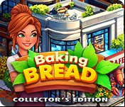 Baking Bread Collector's Edition