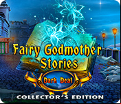 Fairy Godmother Stories: Dark Deal Collector's Edition