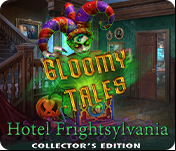 Gloomy Tales: Hotel Frightsylvania Collector's Edition
