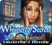 Whispered Secrets: Golden Silence Collector's Edition