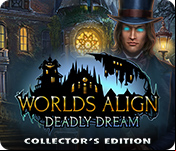 Worlds Align: Deadly Dream Collector's Edition